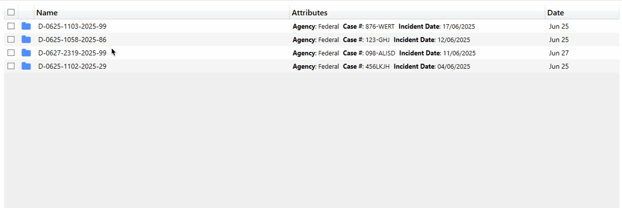 Case list in DekkoDrive showing four case folders, each with Agency, Case #, and Incident Date attributes, and Date column.