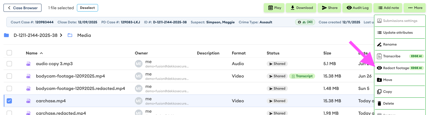 Case file menu showing the "More" dropdown open on carchase.mp4, with the "Redact footage" option highlighted by a pink arrow.