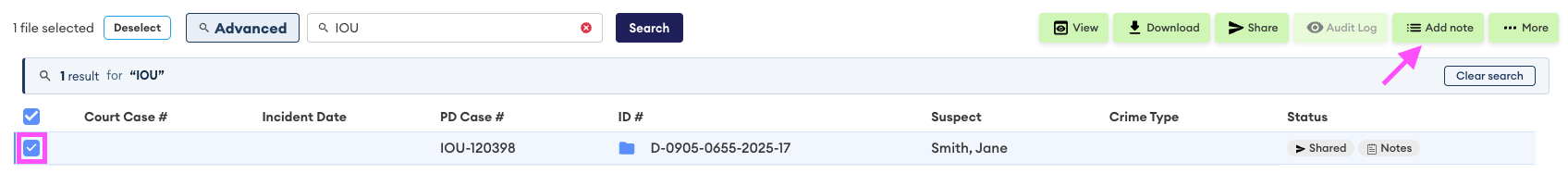 Case list search results for "IOU" with one case selected; the Add note button in the top toolbar is highlighted with a pink arrow.