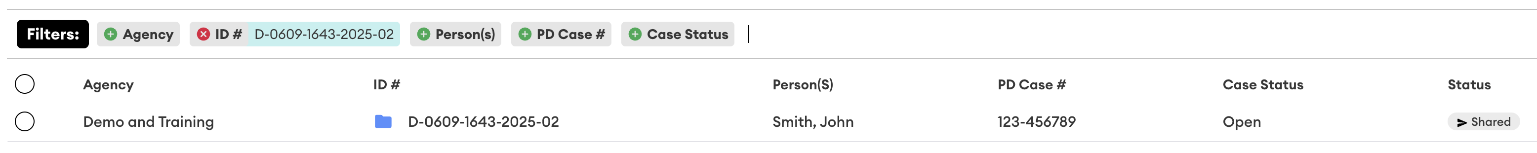 Case list filtered by ID # D-0609-1643-2025-02, showing one open case folder for Smith, John, Demo and Training agency, status Shared.