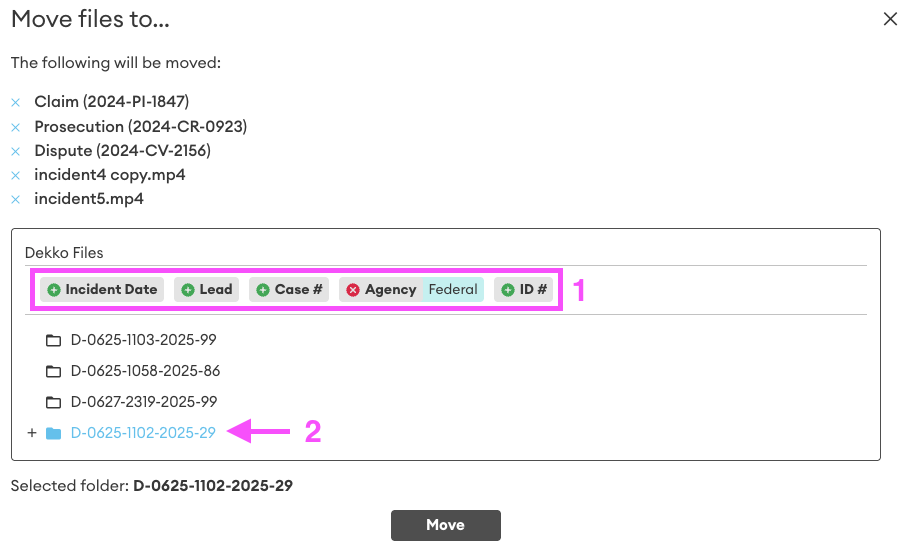 Dialog listing five items to move, with a Dekko Files folder tree, filter chips (Incident Date, Lead, Case #, Agency, ID #), and a Move button.