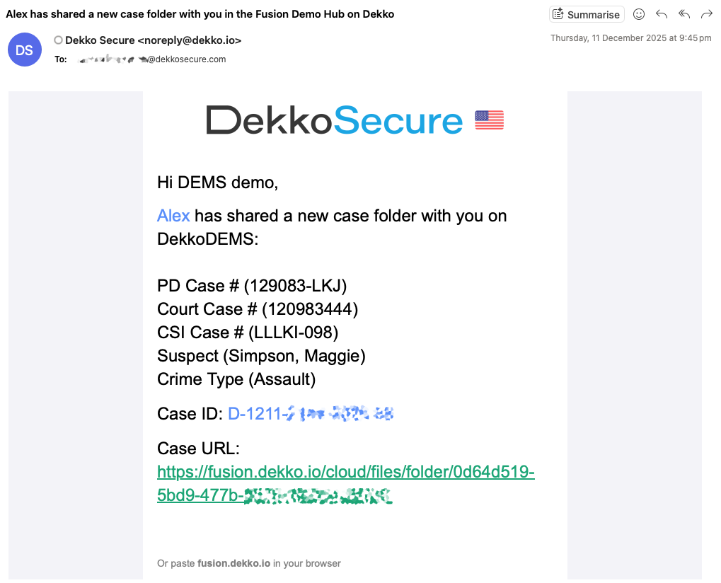 Email notification from DekkoSecure announcing that Alex shared a case folder, showing the case details and the clickable case URL link.