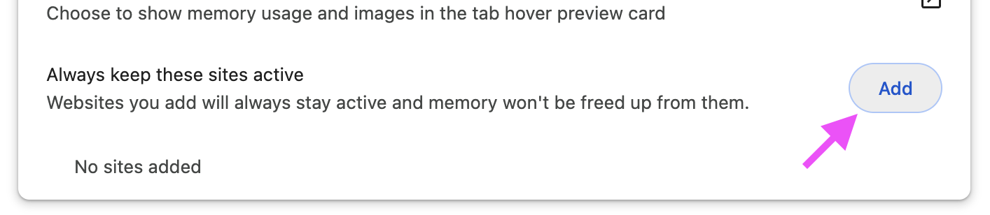 Chrome performance settings showing the "Always keep these sites active" section with an arrow pointing to the blue "Add" button.
